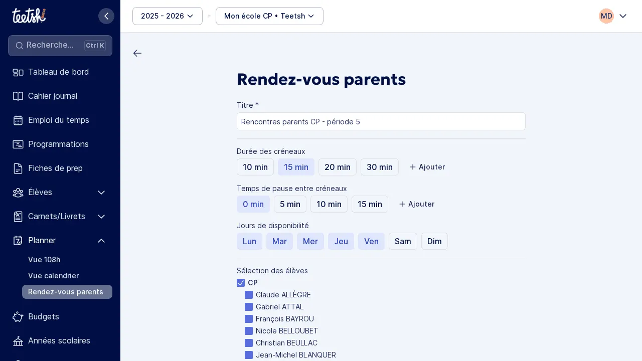 Configuration : titre, durée, jours disponibles et élèves concernés.