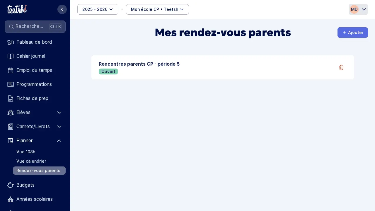 Vue enseignant : liste des campagnes de rendez-vous parents.