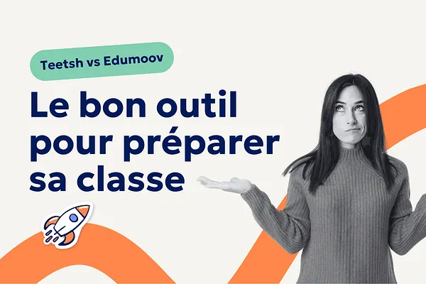 Aperçu article Teetsh vs Edumoov : Quel outil pédagogique choisir pour préparer sa classe efficacement