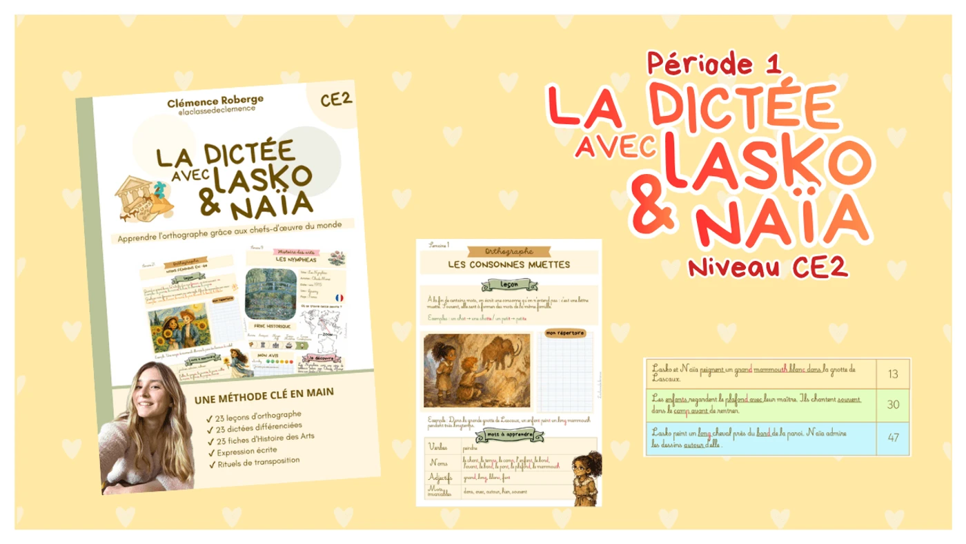Aperçu La Dictée avec Lasko et Naia Période 1 - La Classe de Clémence x Teetsh