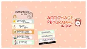 Affichage programme du jour : repères visuels pour la classe